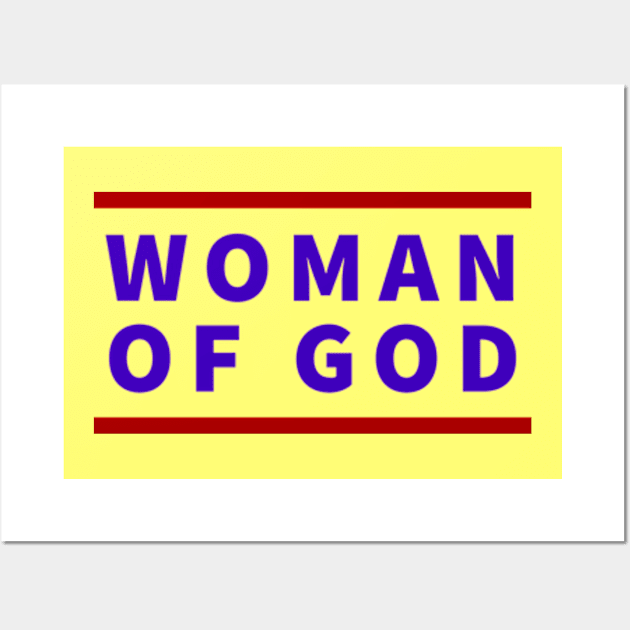 Woman Of God | Christian Typography Wall Art by All Things Gospel